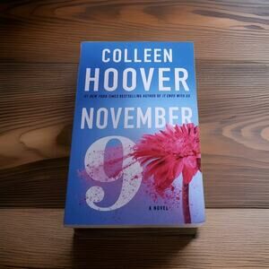 November 9 : A Novel by Colleen Hoover (2015, Trade Paperback)